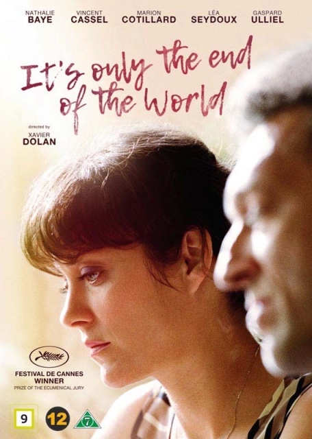It`S Only The End Of The World - Juste la fin du monde - Det er bare verdens undergang (DVD)