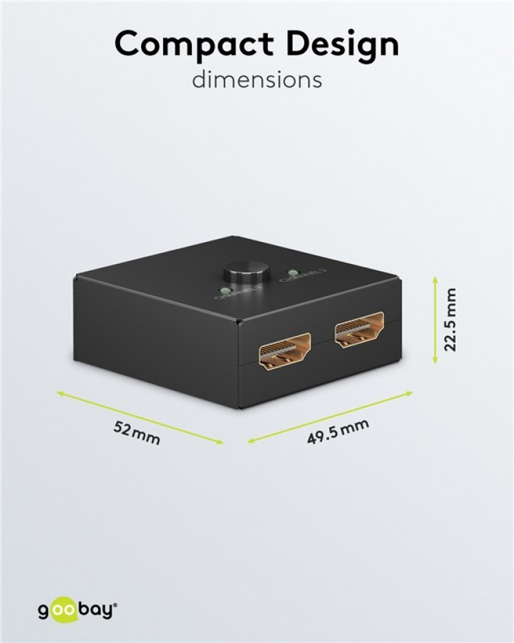 Goobay Manuell HDMI™-bryter 2 til 1 (4K @ 30 Hz) for å bytte mellom 2x HDMI™-enheter koblet til 1x HDMI™-skjerm Goobay Manuell HDMI™-bryter 2 til 1 (4K @ 30 Hz) for å bytte mellom 2x HDMI™-enheter koblet til 1x HDMI™-skjerm
