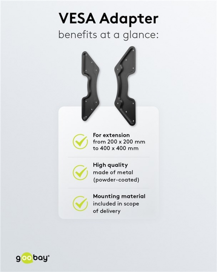 Goobay TV-veggmonteringsadapter med VESA-dimensjon øker avstanden mellom monteringshullene på et TV-apparat til maksimalt 400x400 mm